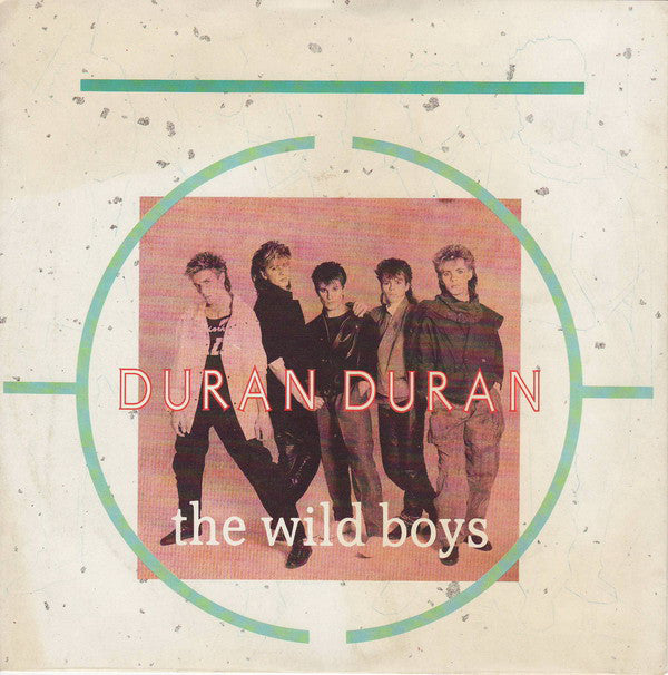 Duran Duran - Wild Boys - Used Vinyl Record 7"