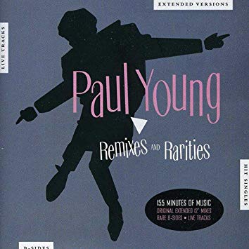 Paul Young - Remixes And Rarities - CD