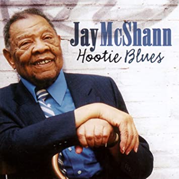 Jay McShann - Hootie Blues - New CD