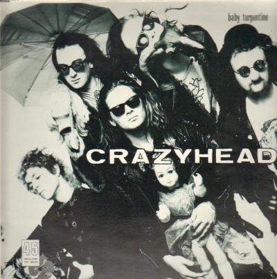 Crazyhead - Baby Turpentine - Used Vinyl Record 12"