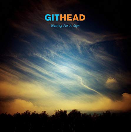 Githead - Waiting For A Sign - CD