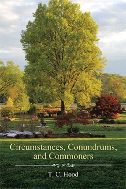 Hood - Circumstances, Conundrums, and Commoners - New hardback or case