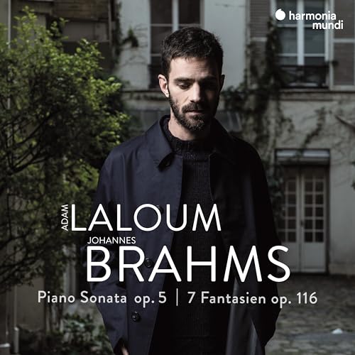 ADAM LALOUM - BRAHMS: PIANO SONATA OP. 5 & 7 FANTASIEN, OP. - New CD A