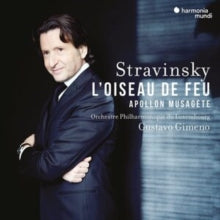 LUXEMBURG PHILHARMON - STRAVINSKY: L'OISEAU DE FEU APOLLON MUSAGETE -