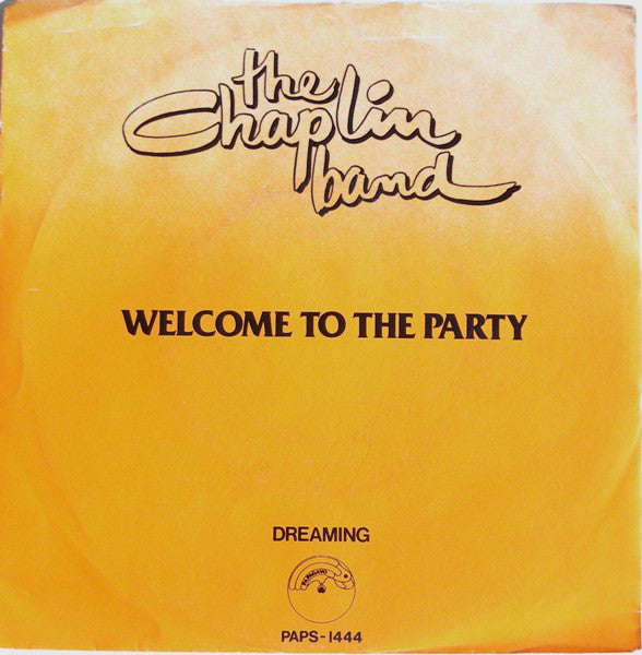 Chaplin Band - Welcome To The Party - Used Vinyl Record 7"