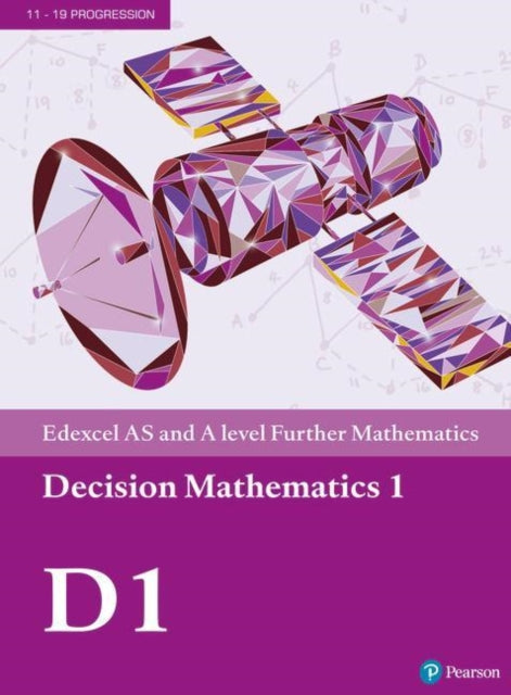 Edexcel AS and A level Further Mathematics Decision Mathematics 1 Text