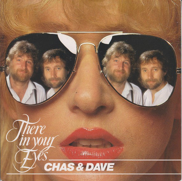 Chas And Dave - re In Your Eyes - Used Vinyl Record 7"