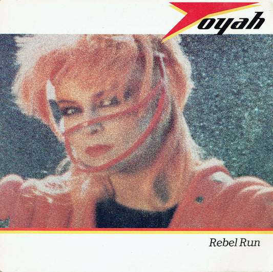 oya - Rebel Run - Used Vinyl Record 7"