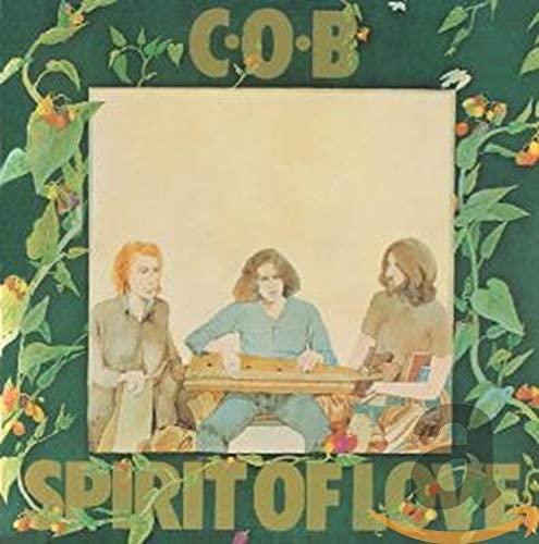 C.O.B. - Spirit Of Love - CD
