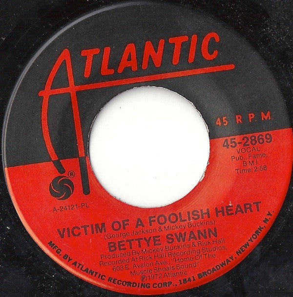 Bettye Swann - Victim Of A Foolish Heart / Cold Day (In Hell) - Used