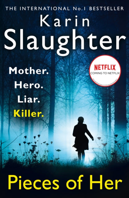 Karin Slaughter - Pieces of Her - Paperback