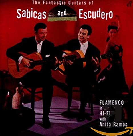SABICAS AND ESCUDERO - FANTASTIC GUITARS OF - CD