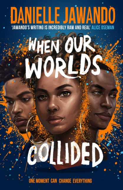 Danielle Jawando - When Our Worlds Collided - Paperback