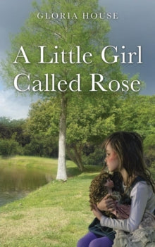Hous - A Little Girl Called Rose - New paperback or softback