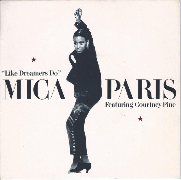 Mica Paris - Like Dreamers Do - Used Vinyl Record 7"
