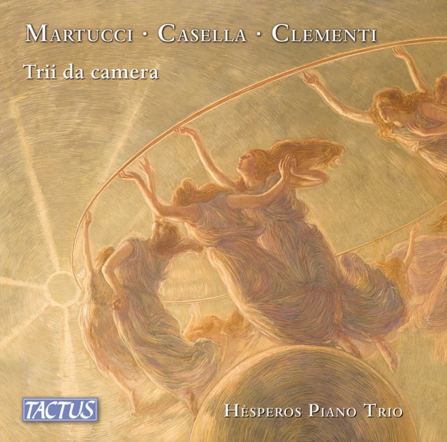 HESPEROS PIANO TRIO - Giuseppe Martucci / Alfredo Casella / Muzio Clemen