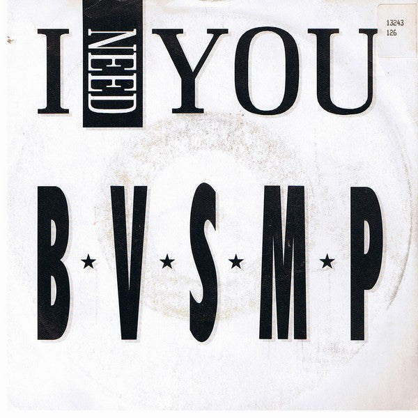 B.V.S.M.P. - I Need You - Used Vinyl Record 7"