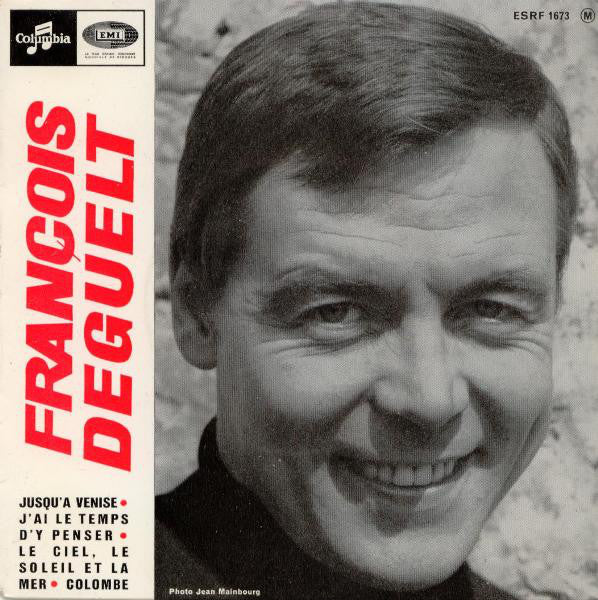 Francois Deguelt - Jusqu'a Venise - Used Vinyl Record