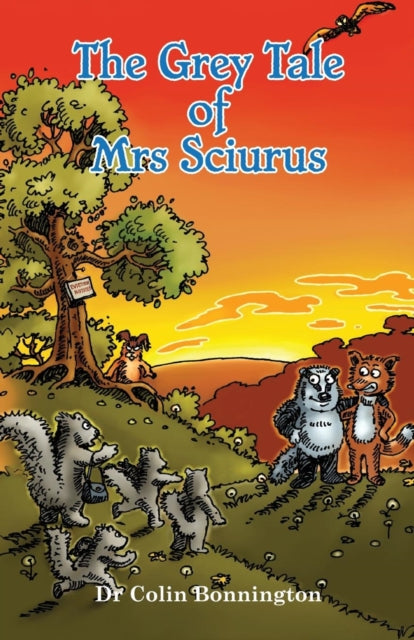 Bonnington - Grey Tale of Mrs Sciurus - New paperback or softback