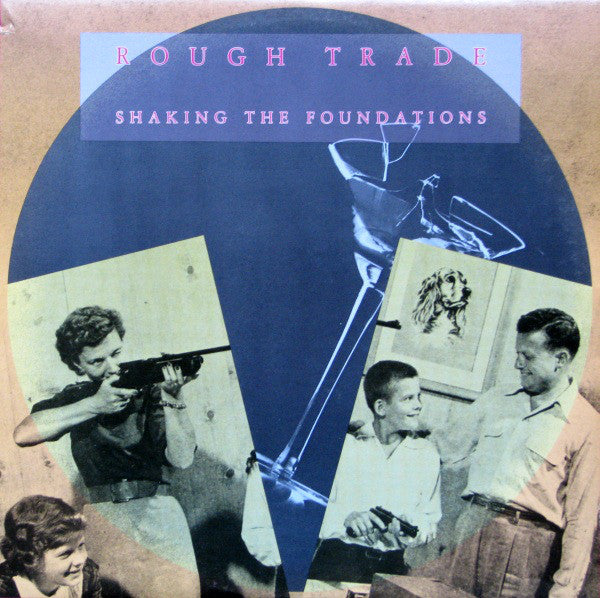 Rough Trade - Shaking The Foundations - Used Vinyl Record
