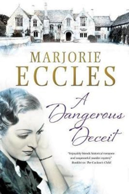 Marjorie Eccles - A Dangerous Deceit - Paperback