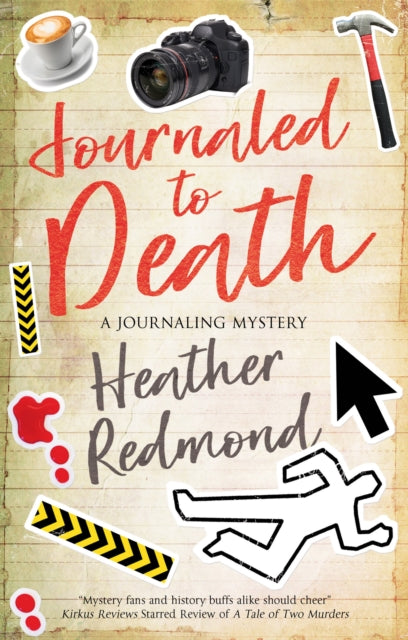 Heather Redmond - Journaled to Death - Hardback