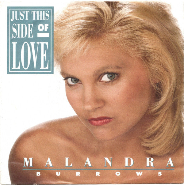 Malandra Burrows - Just This Side Of Love - Used Vinyl Record 7"