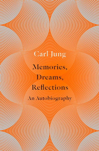 Carl Jung - Memories, Dreams, Reflections : An Autobiography - Paperba