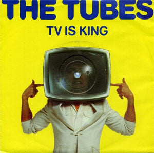 Tubes - TV Is King - Used Vinyl Record 7"