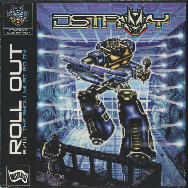 MC D-Stroy - Roll Out / The Show Must Go On - Used Vinyl Record 12"