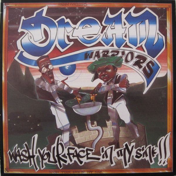 Dream Warriors - Wash Your Face In My Sink - Used Vinyl Record 12"