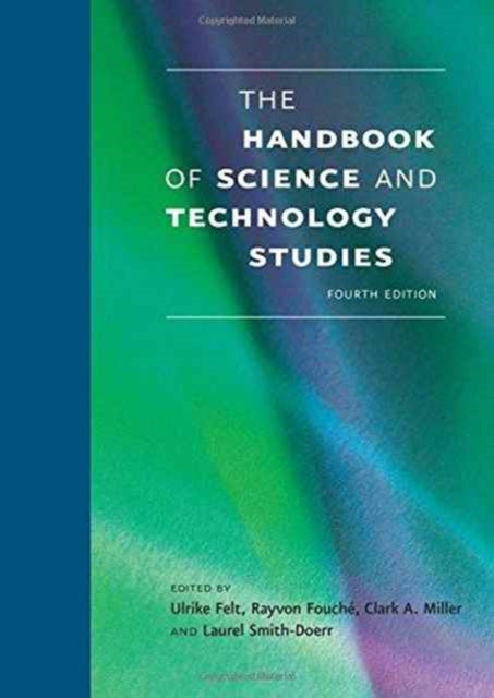 Handbook of Science and Technology Studies - New Hardback