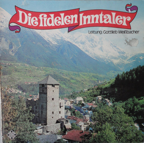 Die Fidelen Inntaler - Used Vinyl Record