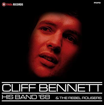 CLIFF BENNETT - HIS BAND & THE REBEL ROUSERS - Vinyl Record VL