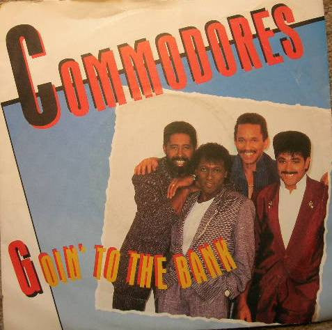 Commodores - Goin' To The Bank - Used Vinyl Record 7"