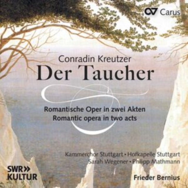 Soloists; Frieder Be - Conradin Kreutze: Der Taucher - CD