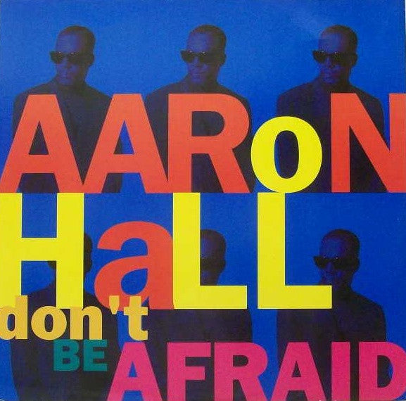 Aaron Hall - Don't Be Afraid - Used Vinyl Record 12"