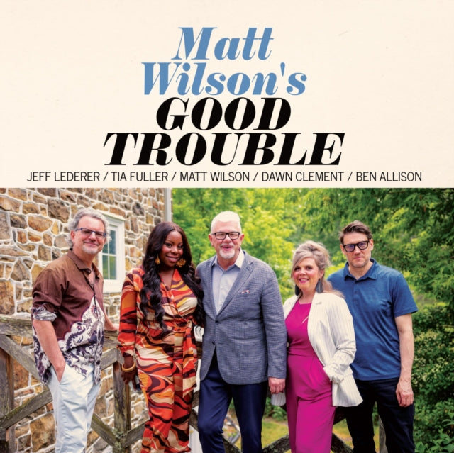 Matt Wilson - Good Trouble - CD