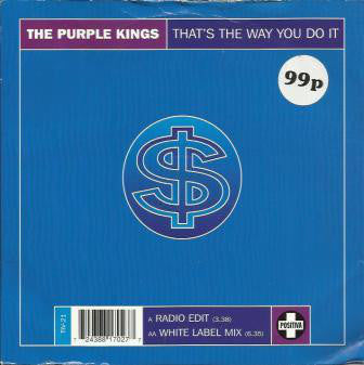 Purple Kings - That's The Way You Do It - Used Vinyl Record 7"
