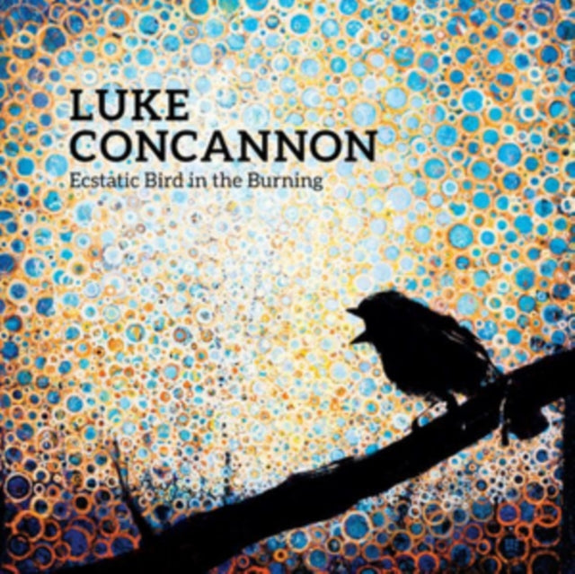 LUKE CONCANNON - ECSTATIC BIRD IN THE BURNING - Vinyl Record