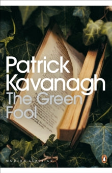 Patrick Kavanagh - Green Fool - Paperback