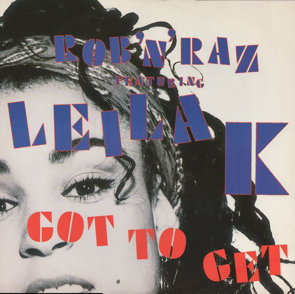 Rob 'N' Raz - Got To Get - Used Vinyl Record 12"