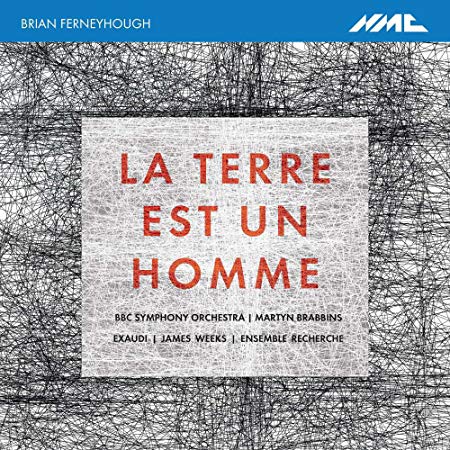 Brian Ferneyhough - La Terre Est Un Homme - CD