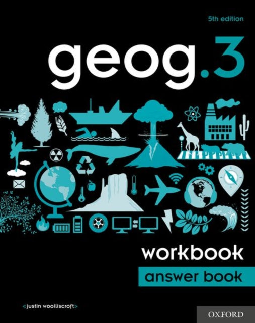 Justin Woolliscroft - geog.3 Workbook Answer Book - Paperback