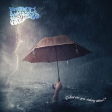 COSMIC TRIP ADVISORS - WHAT ARE YOU SINKING ABOUT?  - CD