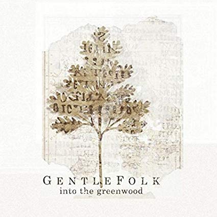 GentleFolk - Into The Greenwood - CD