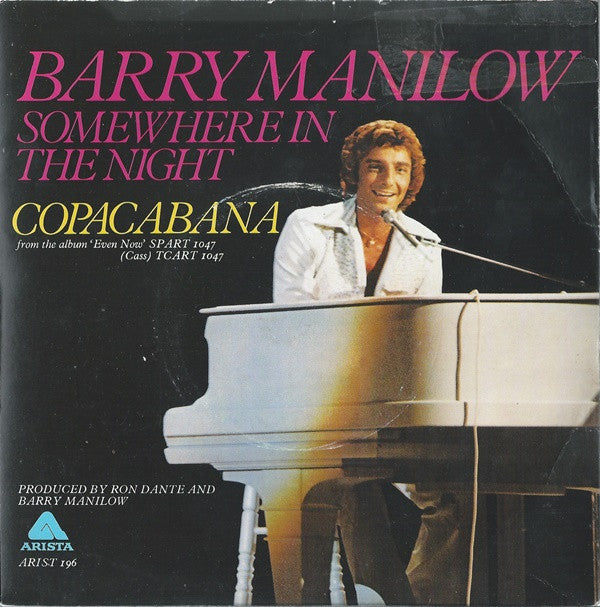 Barry Manilow - Somewhere In The Night / Copacabana (At The Copa) - U