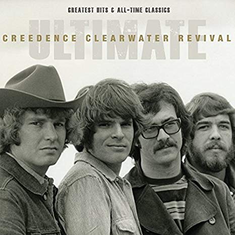 Creedence Clearwater - Ultimate : Greatest Hits & All-Time Classics -
