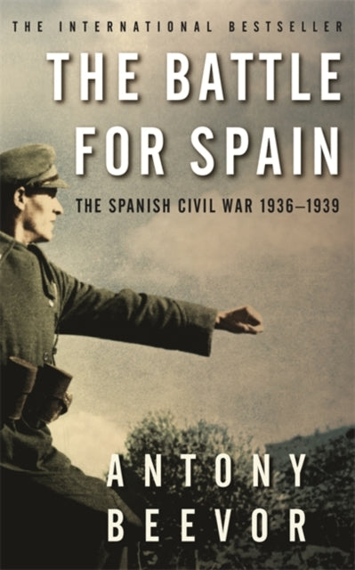Antony Beevor - Battle for Spain : The Spanish Civil War 1936-1939 - P