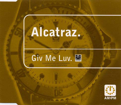 Alcatraz - Giv Me Luv - Used CD